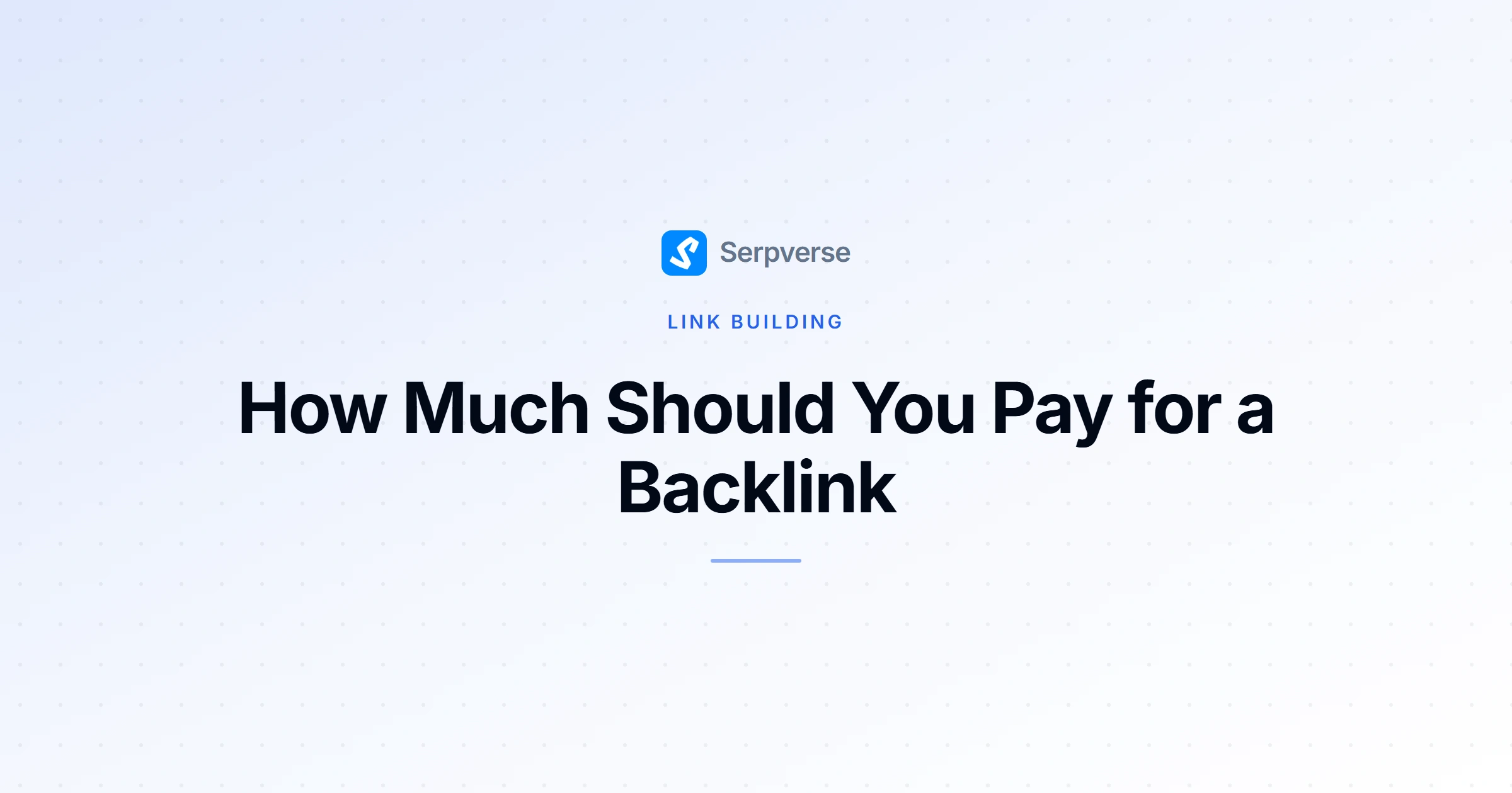 Cover image for How Much Should You Pay for a Backlink? A Cost Guide