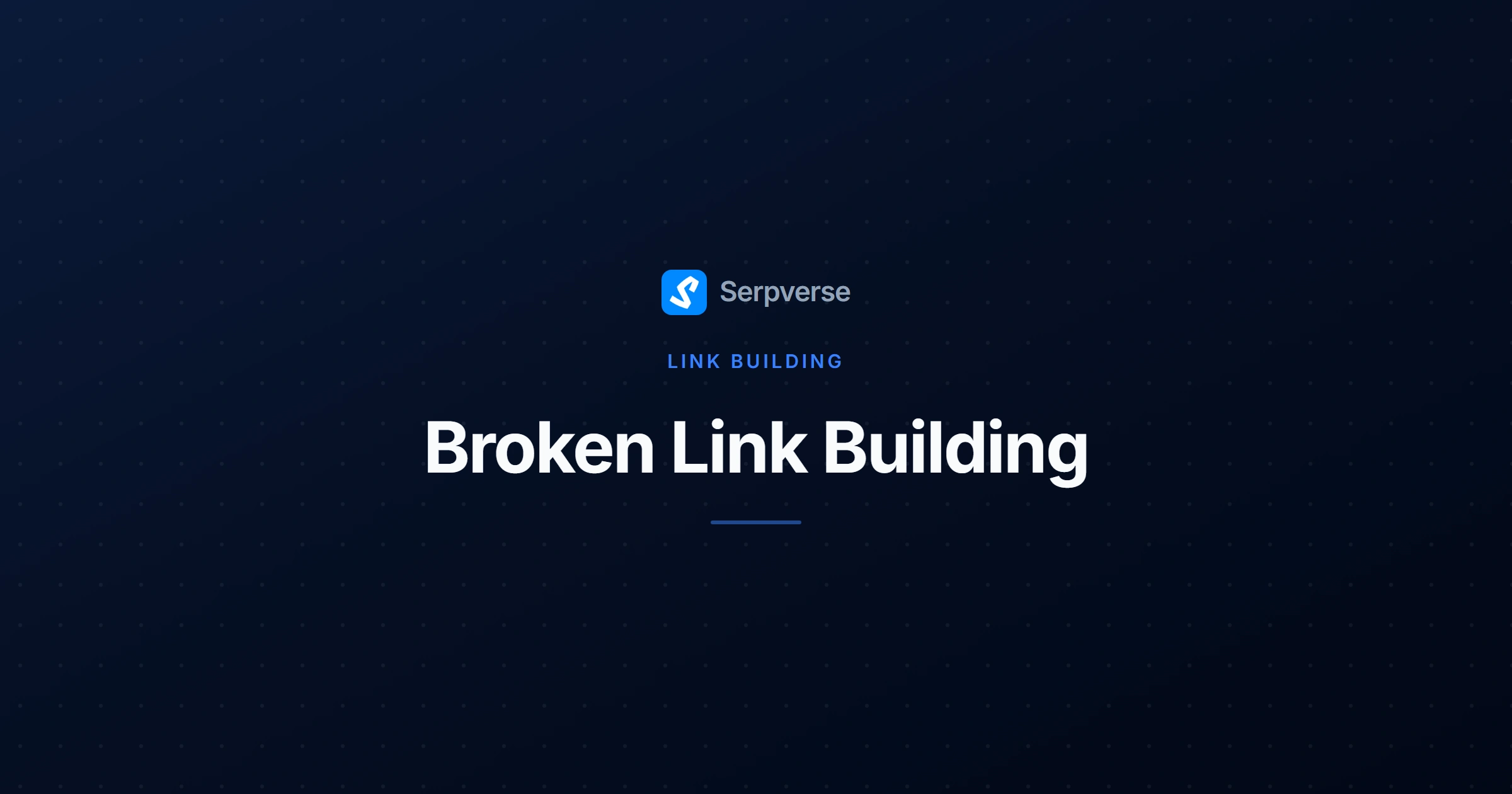 Cover image for Broken Link Building: A Step-by-Step Tutorial for 2026