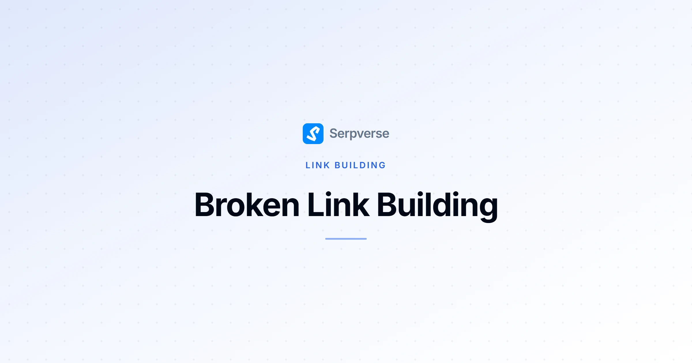 Cover image for Broken Link Building: A Step-by-Step Tutorial for 2026