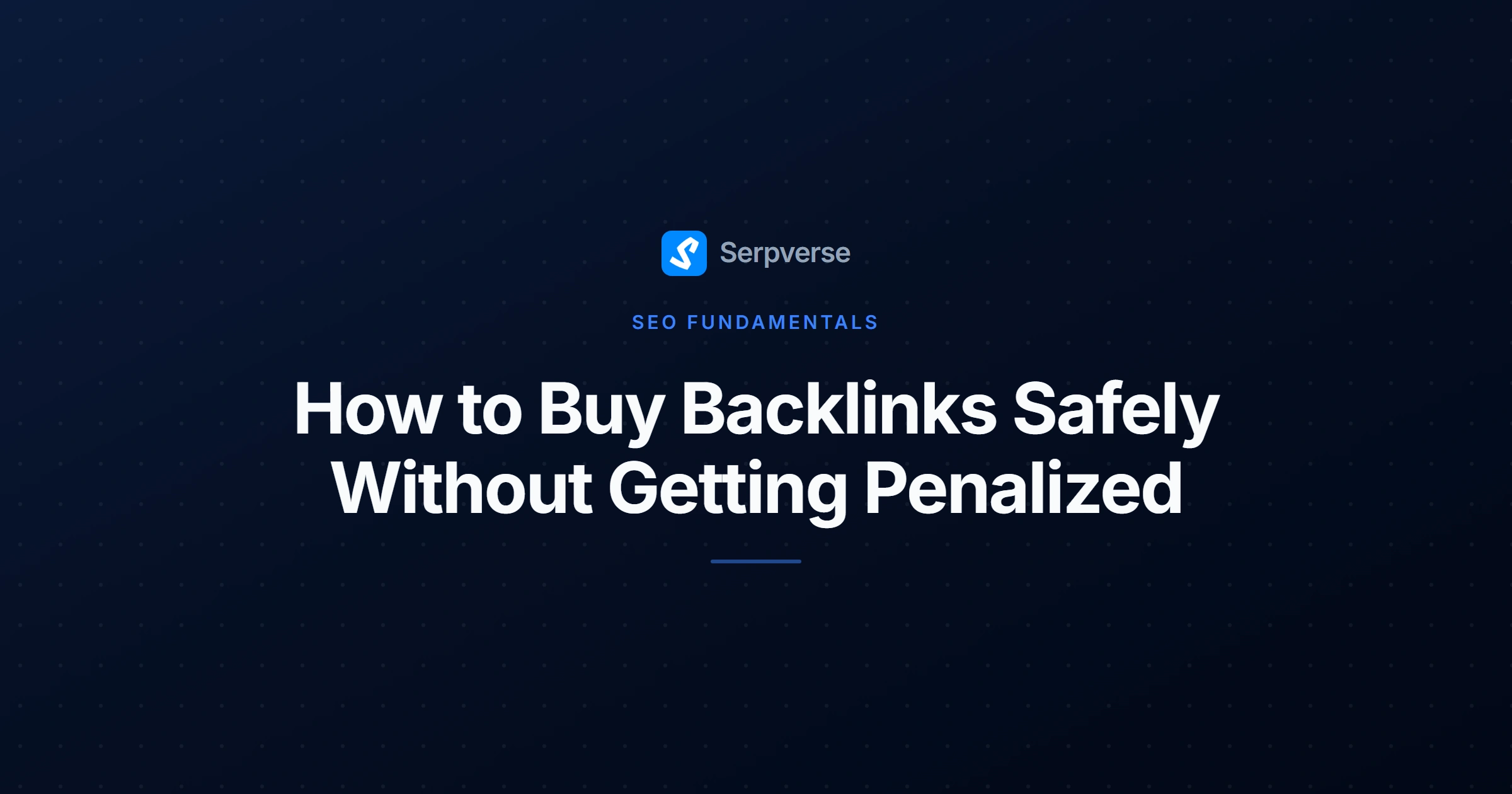 Cover image for How to Buy Backlinks Safely Without Getting Penalized
