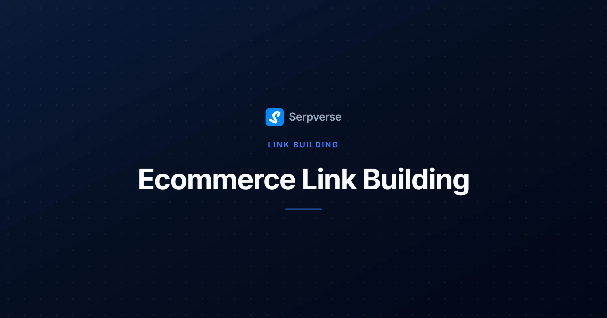 Cover image for Ecommerce Link Building: Strategies That Work in 2026