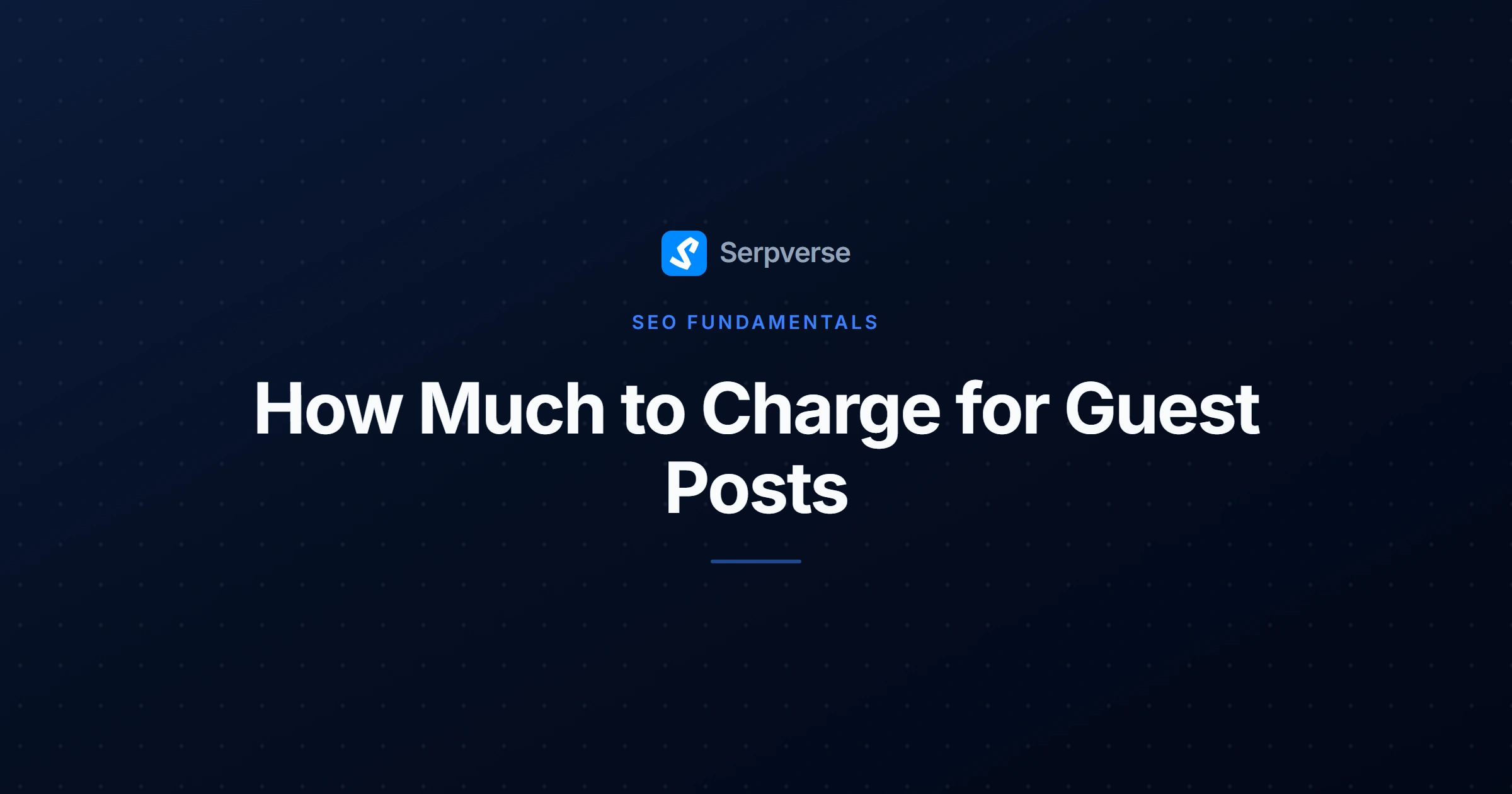 Cover image for How Much to Charge for Guest Posts: A Publisher's Guide