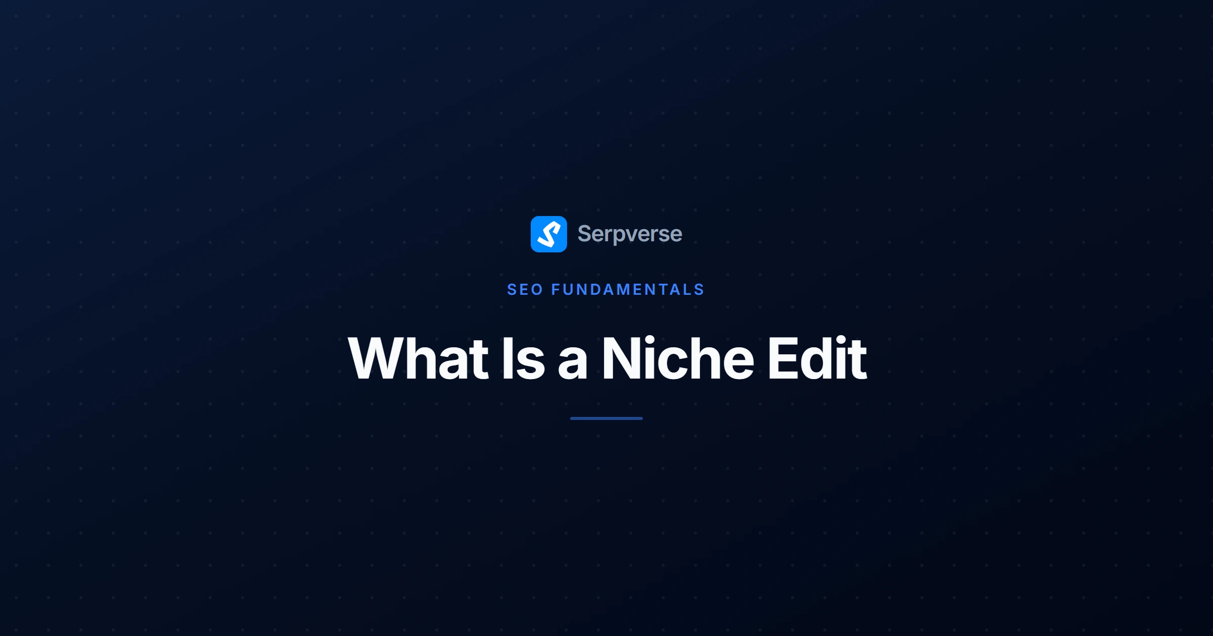 Cover image for What Is a Niche Edit? Link Insertions and SEO Risk