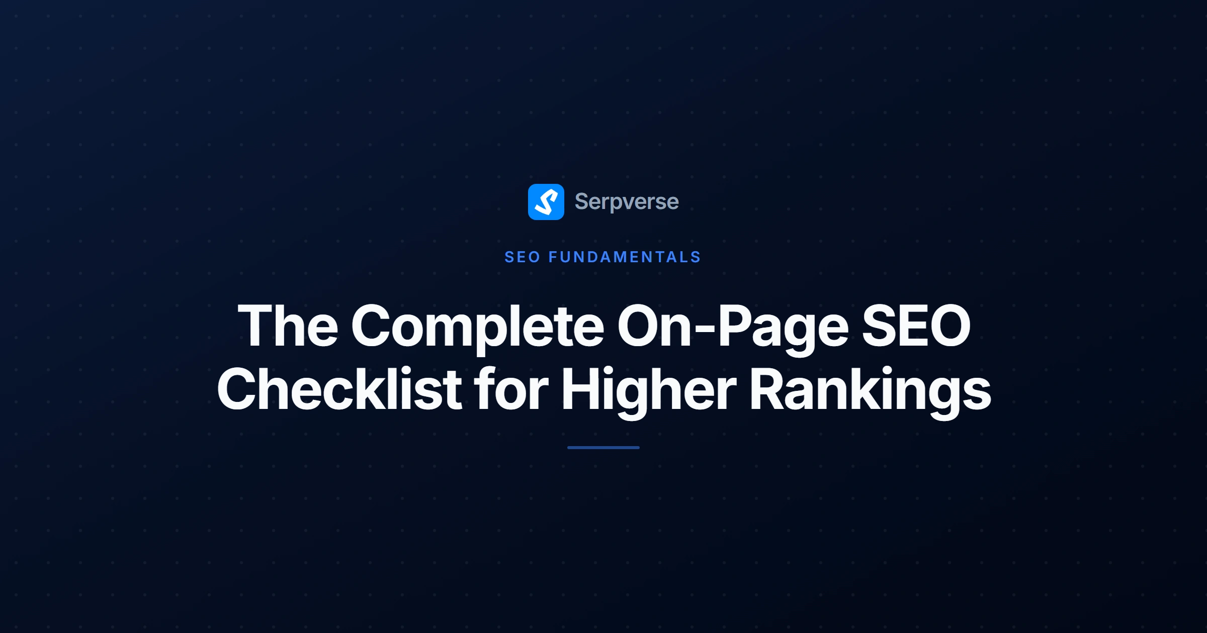 Cover image for The Complete On-Page SEO Checklist for Higher Rankings