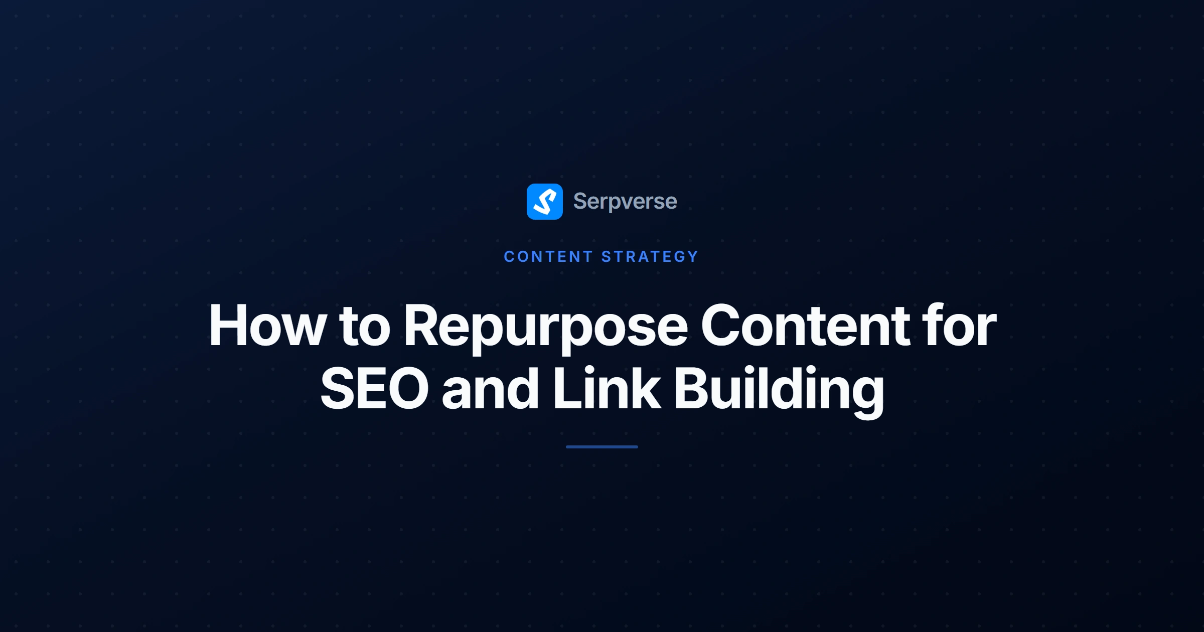 Cover image for How to Repurpose Content for SEO and Link Building