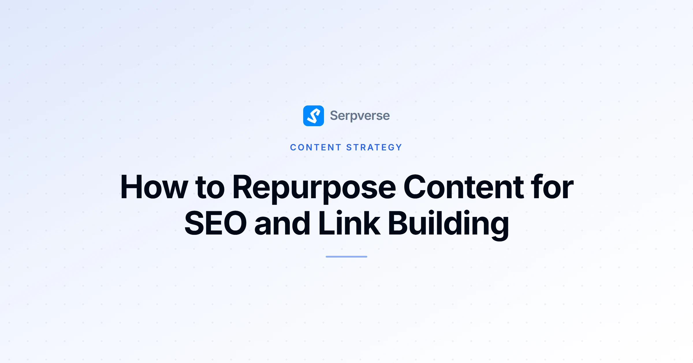 Cover image for How to Repurpose Content for SEO and Link Building