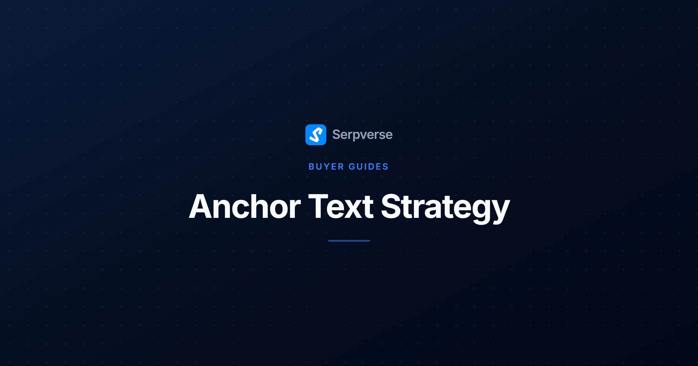 Cover image for Anchor Text Strategy: Best Practices for Your Orders