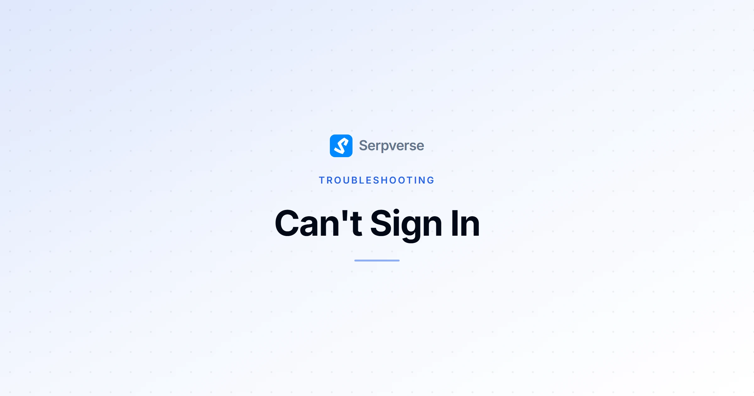 Cover image for Can't Sign In? Fix Common Serpverse Login Issues
