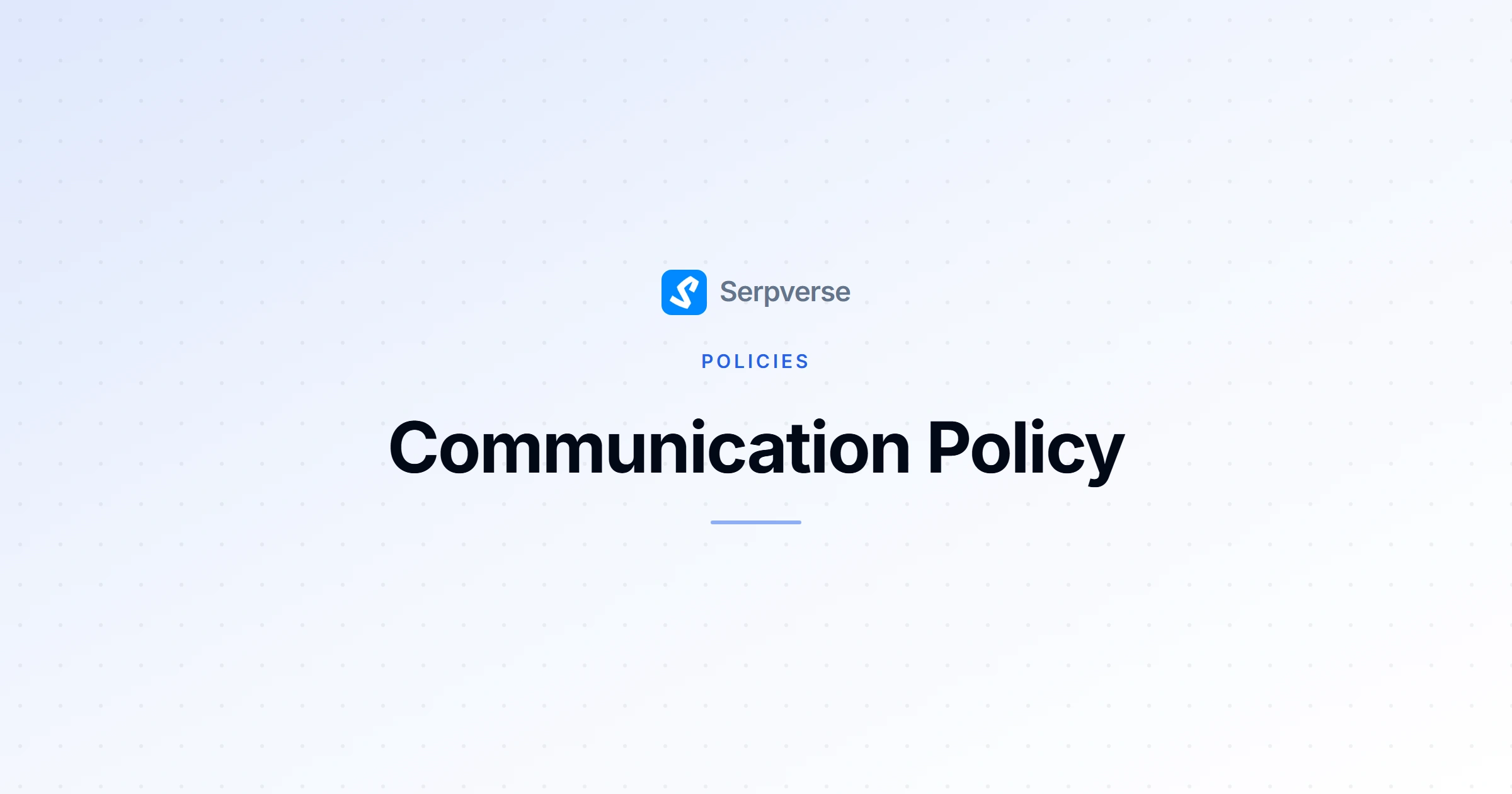 Cover image for Communication Policy: Messaging Rules and Expectations