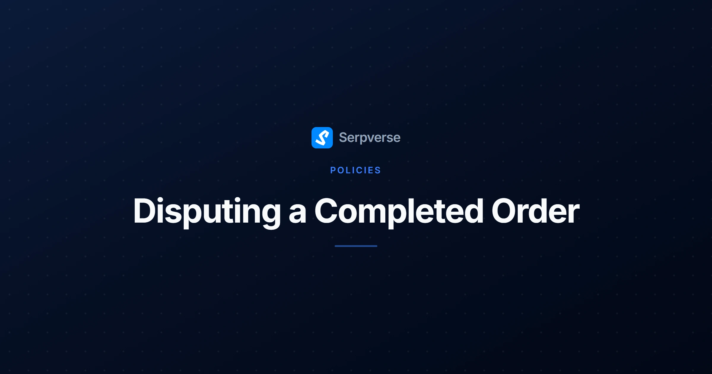Cover image for Disputing a Completed Order: When Placements Break
