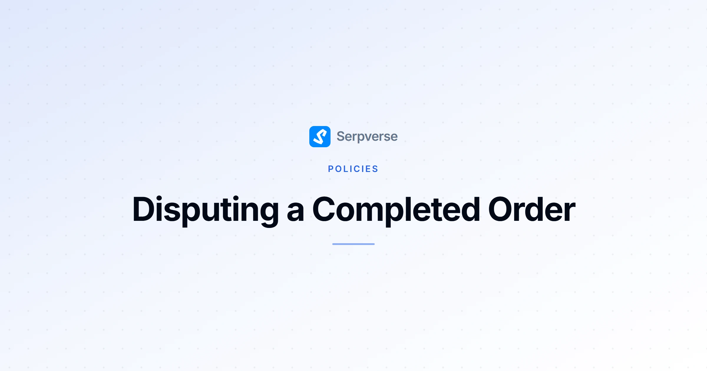 Cover image for Disputing a Completed Order: When Placements Break