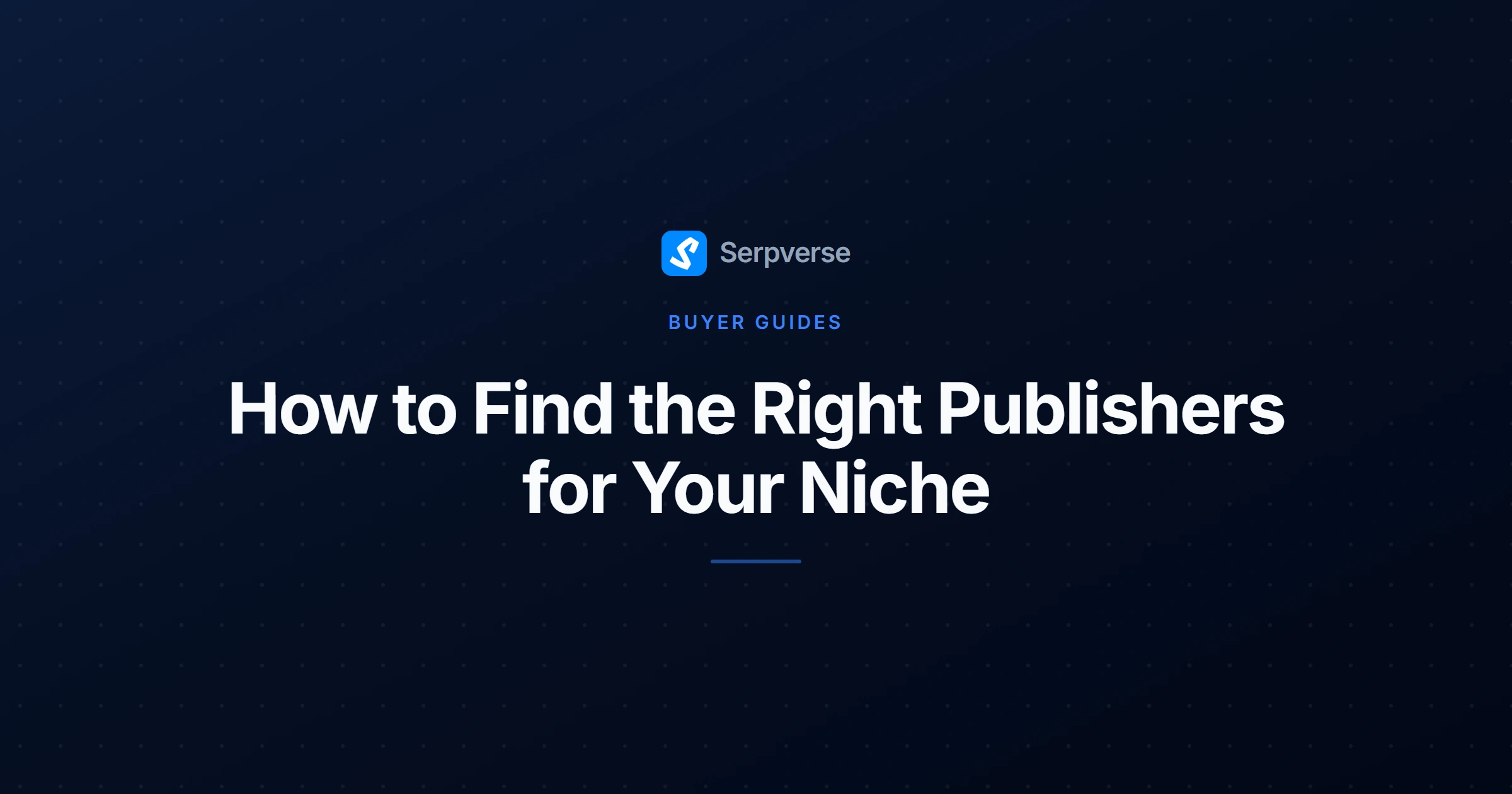 Cover image for How to Find the Right Publishers for Your Niche