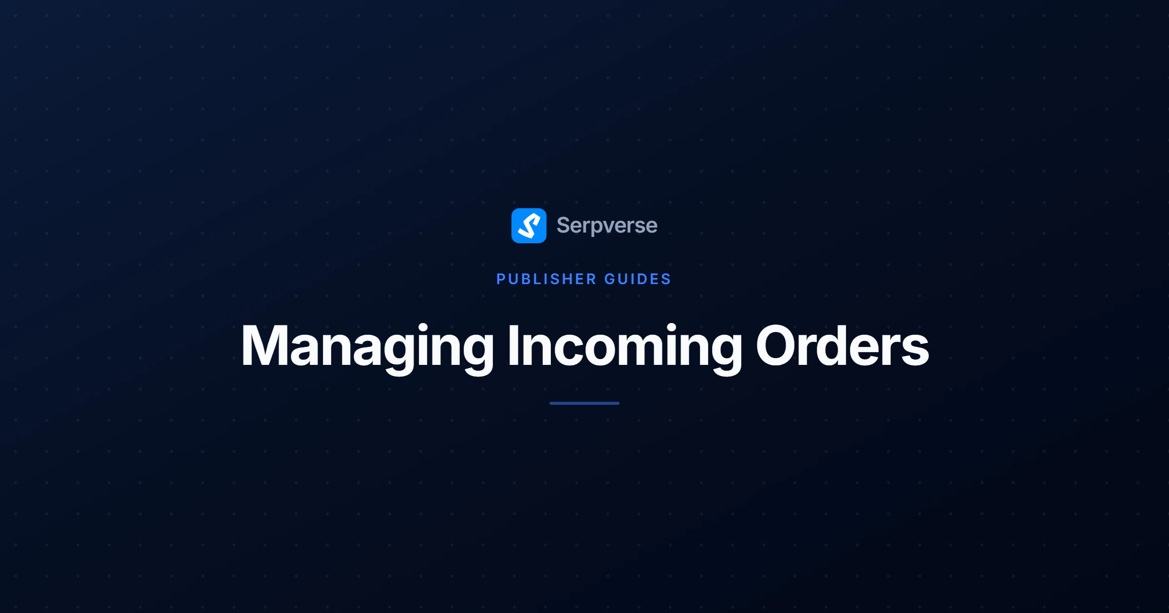 Cover image for Managing Incoming Orders: A Publisher's Workflow Guide