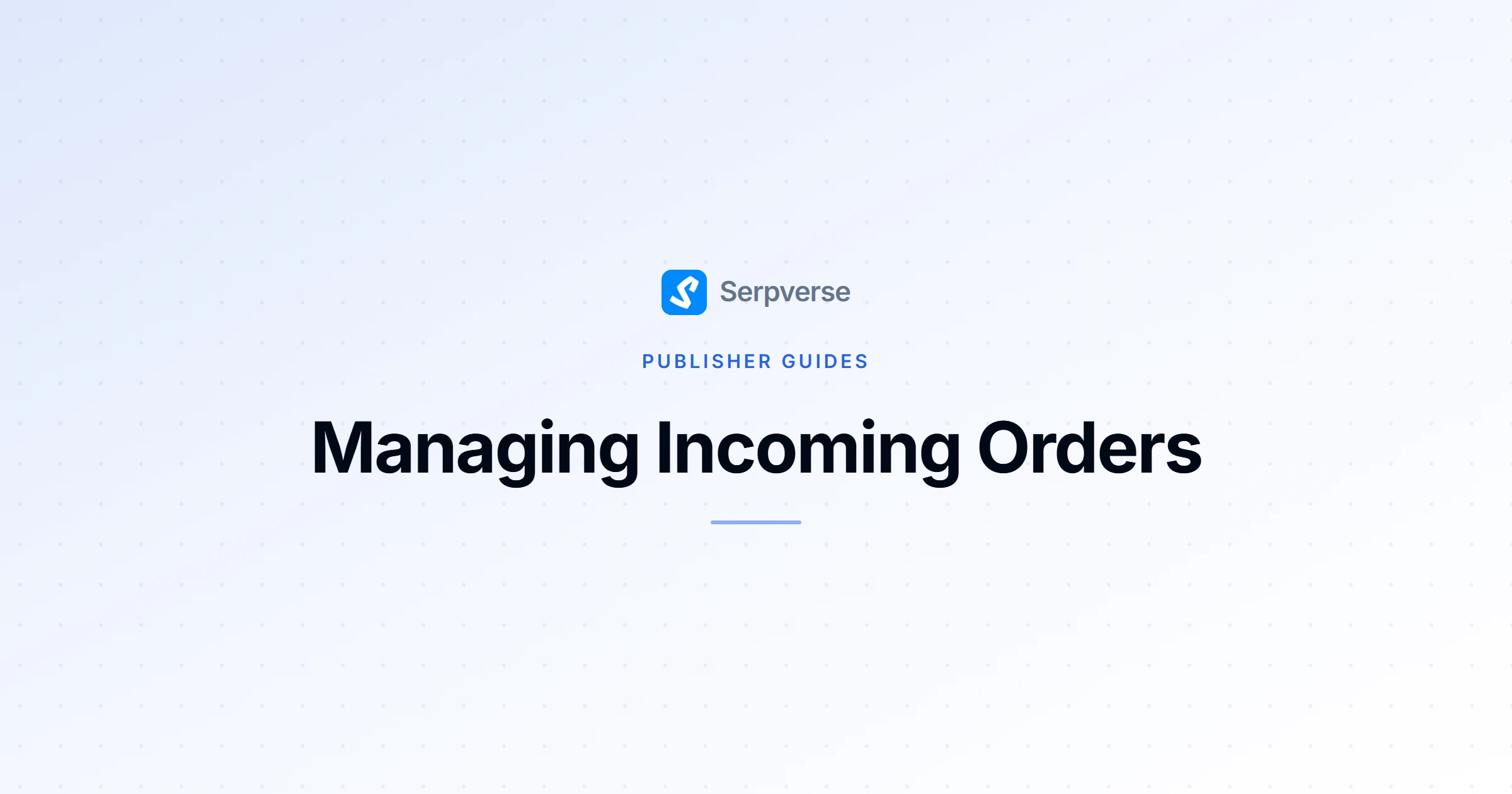 Cover image for Managing Incoming Orders: A Publisher's Workflow Guide
