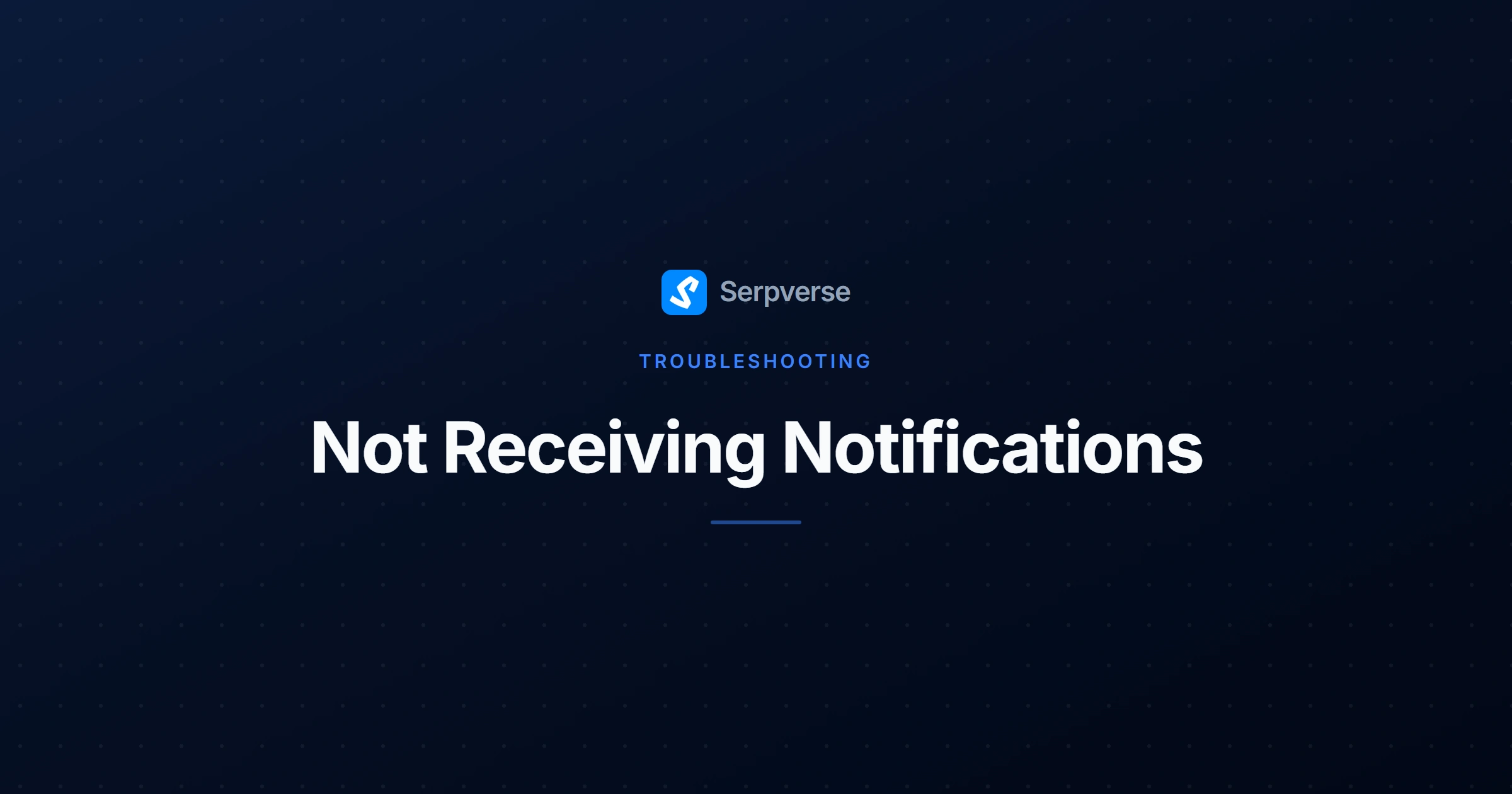 Cover image for Not Receiving Notifications? Fix Email and In-App Alerts