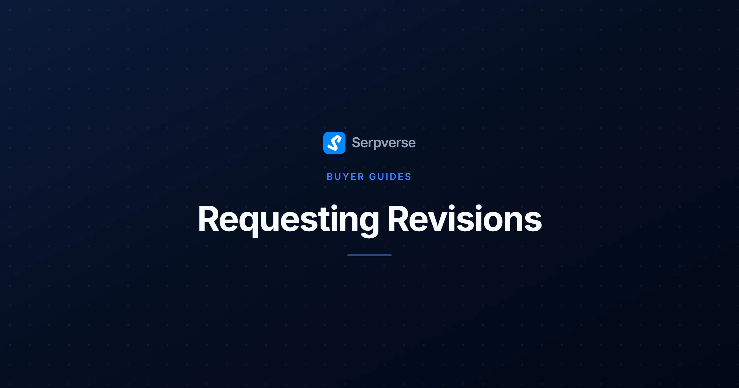 Cover image for Requesting Revisions: A Buyer's Step-by-Step Guide