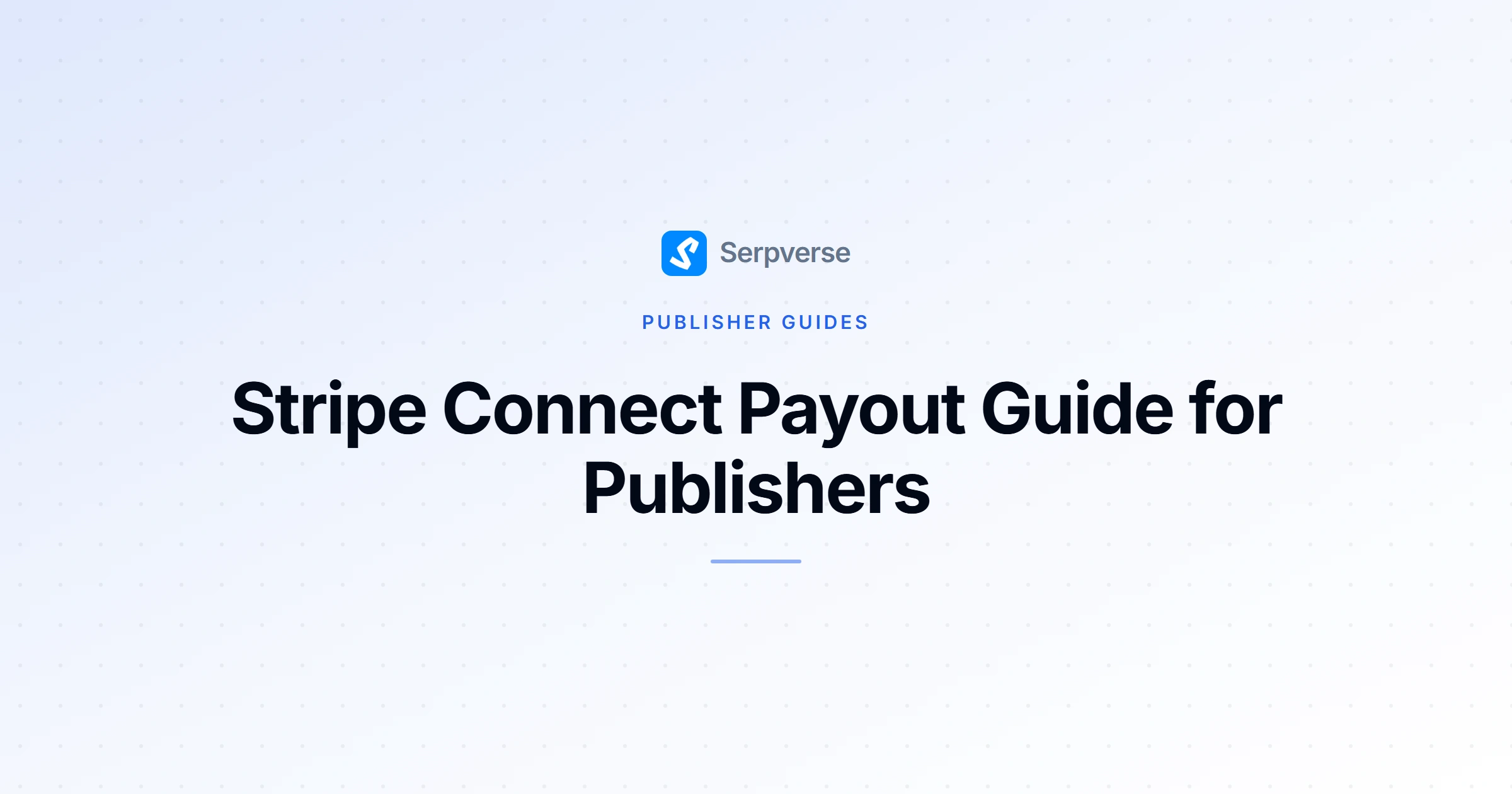 Cover image for Stripe Connect Payout Guide for Publishers