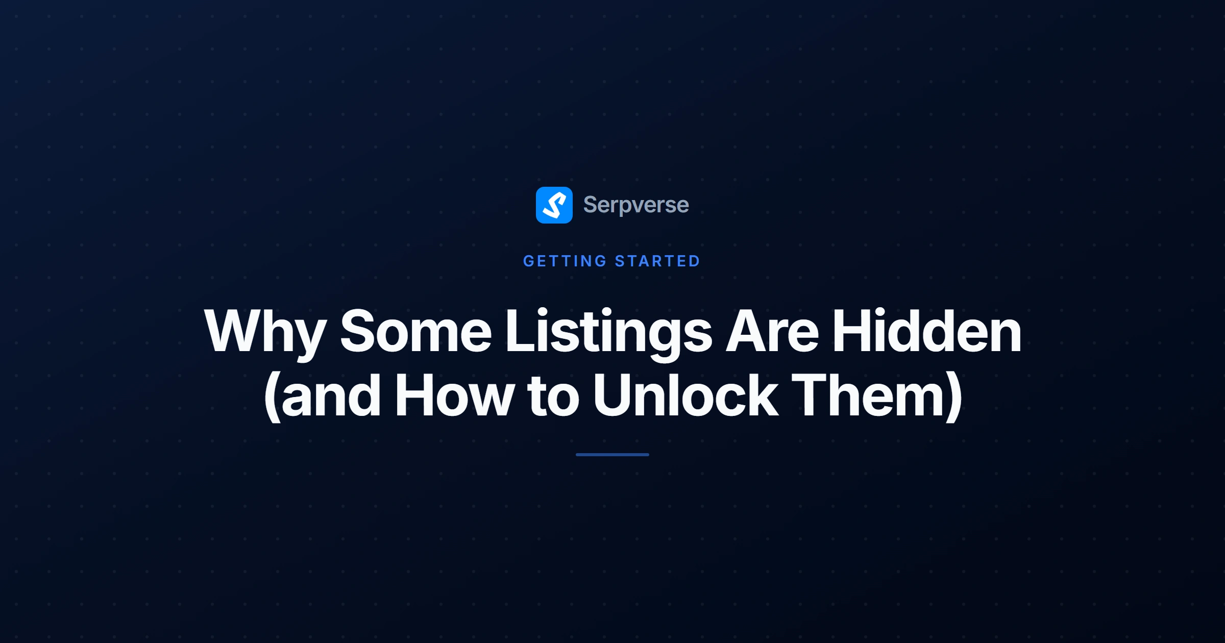 Cover image for Why Some Listings Are Hidden (and How to Unlock Them)